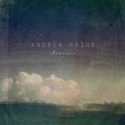 Sincere By Andrea Prine's cover