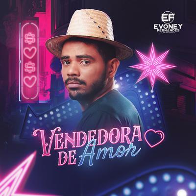Vendedora de Amor By Evoney Fernandes's cover