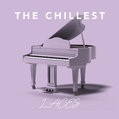 The Chillest LACES's cover