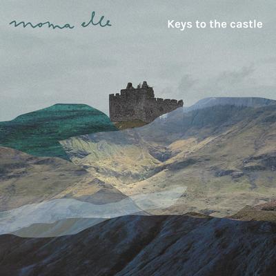 Keys to the castle By MOMA elle's cover