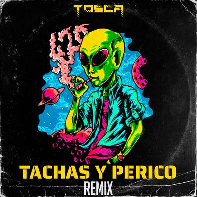 Tachas y Perico (Remix)'s cover