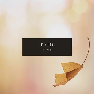 Drift By YuMe's cover