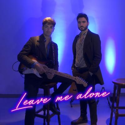 Leave me alone By Lorvin's cover