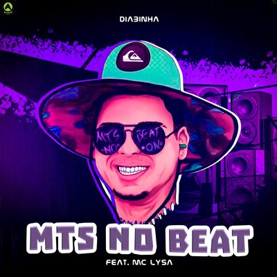 Diabinha (feat. Mc Lysa) (feat. Mc Lysa) By MTS No Beat, Mc Lysa's cover