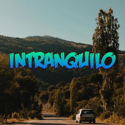 intranquilo's cover