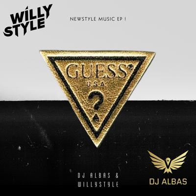 WillyStyle & Dj Albas El baile del Guess Previa 2024's cover