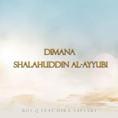 Dimanakah Shalahuddin Al-Ayyubi's cover