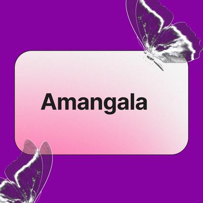 Amangala's cover