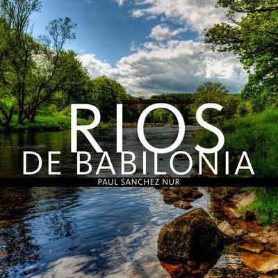 Rios de Babilonia's cover