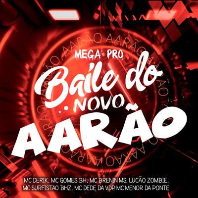 Mega pro Baile do Novo Aarão's cover