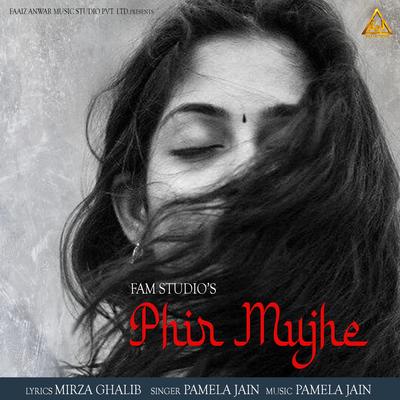 Phir Mujhe's cover