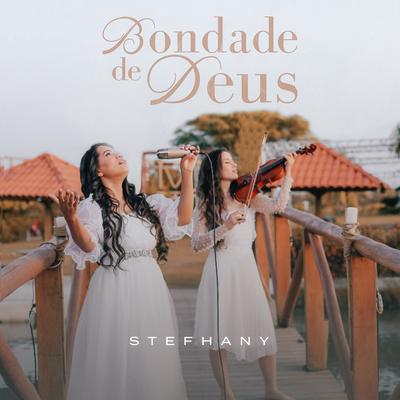 Bondade de Deus By Stefhany's cover