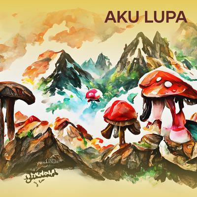 aku lupa's cover