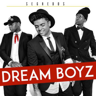 Não Vem Falar De Amor By Dream Boyz, Rui Orlando's cover