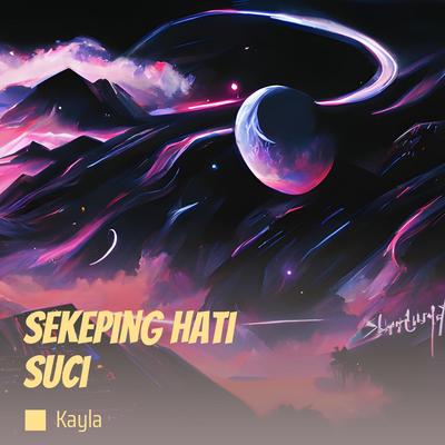 Sekeping Hati Suci's cover