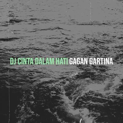 DJ Cinta Dalam Hati's cover