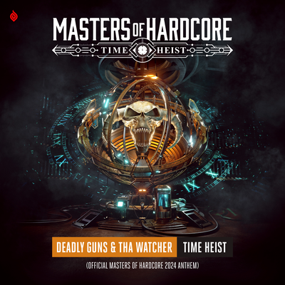 Time Heist (Official Masters of Hardcore 2024 Anthem) By Deadly Guns, Tha Watcher's cover