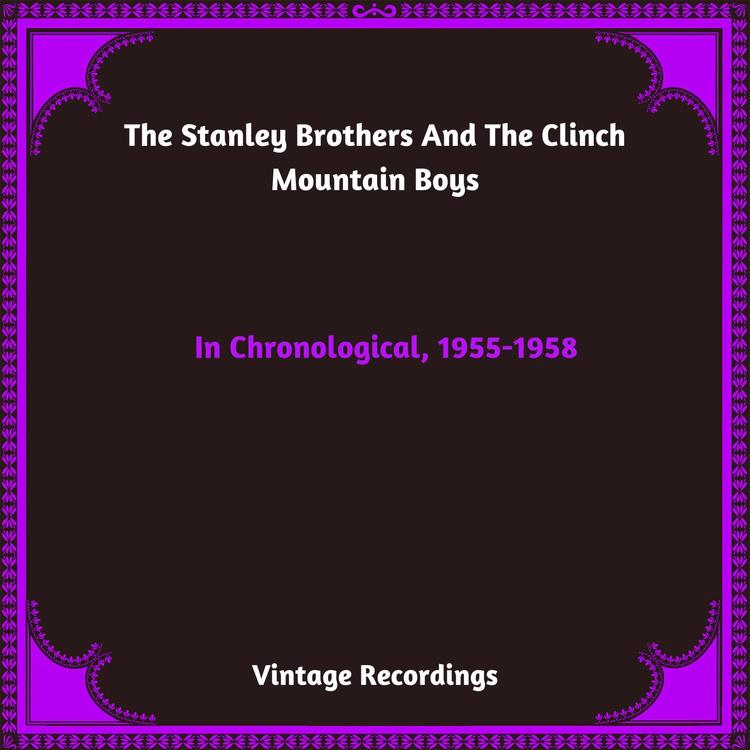 The Stanley Brothers And The Clinch Mountain Boys's avatar image