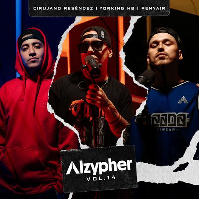 Alzypher Vol. 14 (feat. Cirujano Resendez)'s cover