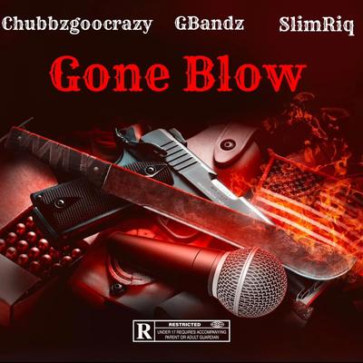 Gone Blow's cover