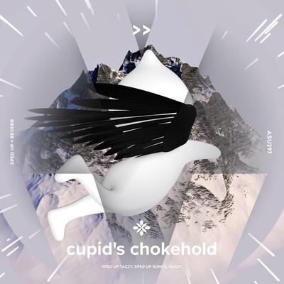 cupid's chokehold - sped up + reverb By sped up + reverb tazzy, sped up songs, Tazzy's cover