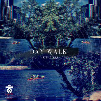 Day Walk By KW-Boss's cover