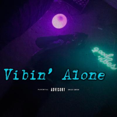 Vibin' Alone's cover