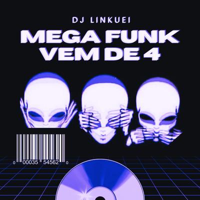 MEGA FUNK VEM DE 4's cover