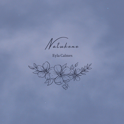 Natukene By Eyla Calmes's cover