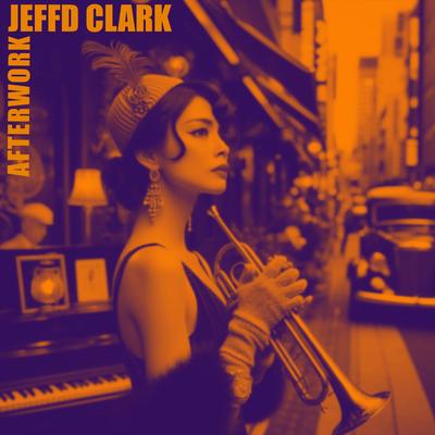 Afterwork By JeffD Clark's cover