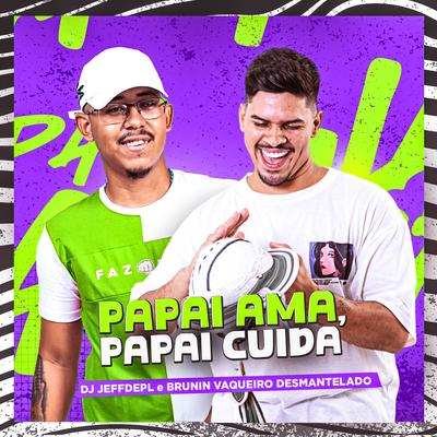 Papai Ama , Papai Cuida's cover