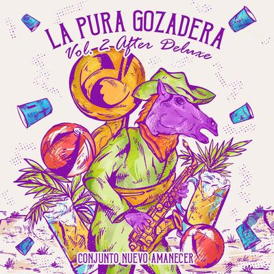la pura gozadera vol. 2 after deluxe's cover