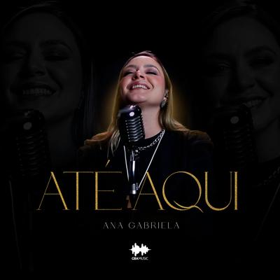 Abraça - Me By Ana Gabriela's cover