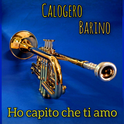 Ho capito che ti amo By Calogero Barino's cover