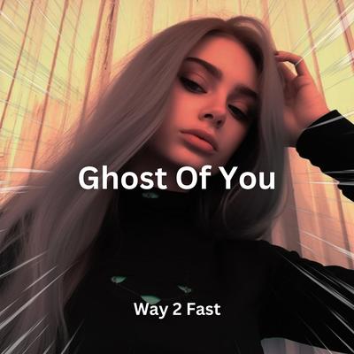 Ghost Of You (Sped Up)'s cover