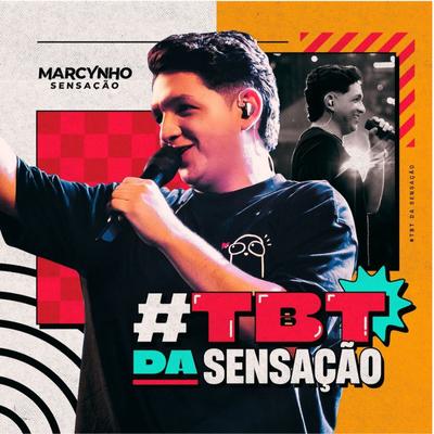 #TBT da Sensação's cover