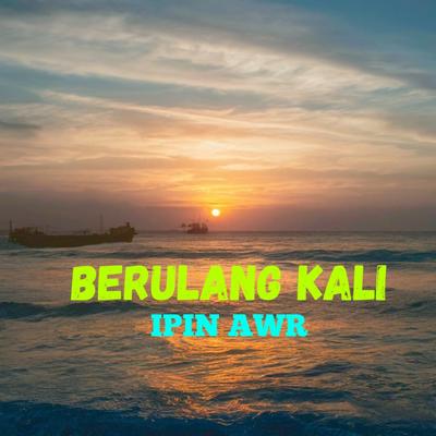BERULANG KALI's cover