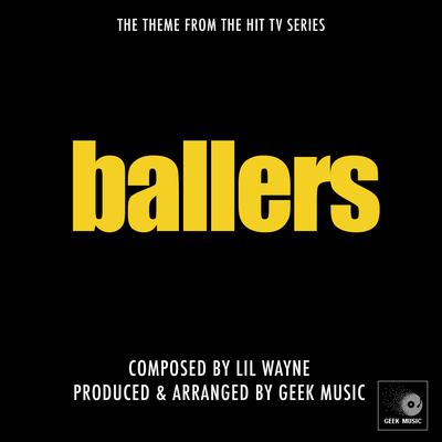Ballers - Right Above It - Main Theme's cover