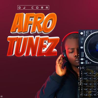 Afro Tunez (Mixtape)'s cover