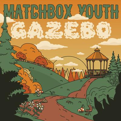 Gazebo By Matchbox Youth's cover