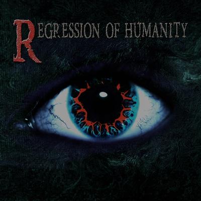 Regression of Humanity's cover