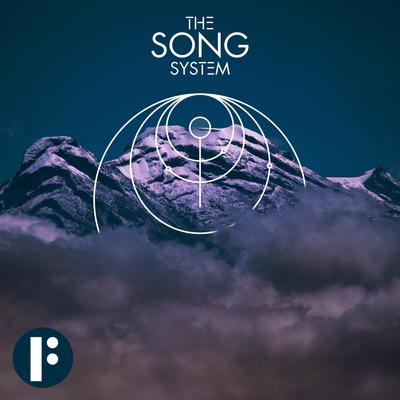 The Song System's cover