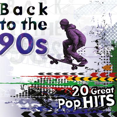 Back to the 90s: 20 Great Pop Hits's cover