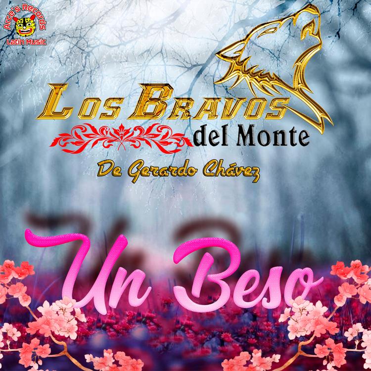 Los Bravos del Monte de Gerardo Chavez's avatar image