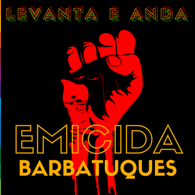 Levanta e Anda By Emicida, Barbatuques's cover