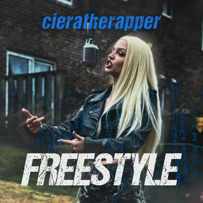 Freestyle By cieratherapper's cover