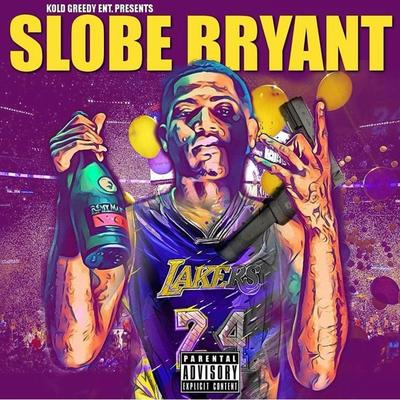 Slo-Be Bryant's cover