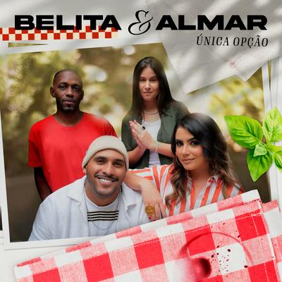 Única Opção By Belita, ALMAR's cover