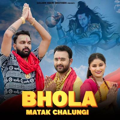 Bhole Matak Chalungi's cover