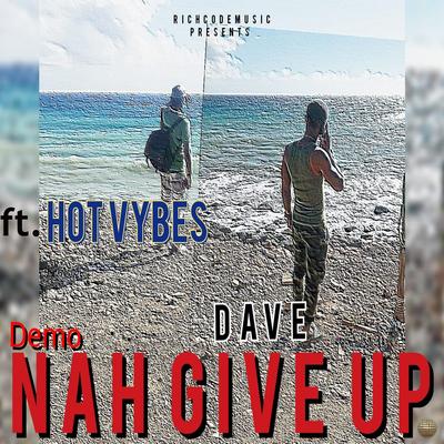 Nah Give Up (Demo)'s cover